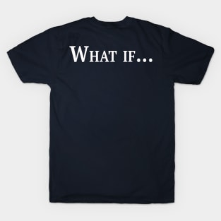What If Your Browser History Was Published? T-Shirt